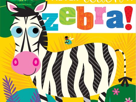 Never Touch a Zebra! Cheap