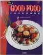 The Good Food Cookbook For Discount