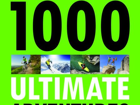 1000 Ultimate Adventures (Lonely Planet) Supply