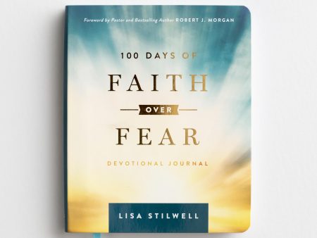 100 Days of Faith Over Fear: Devotional Journal Supply