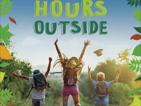 1000 Hours Outside: Activities to Match Screen Time with Green Time Sale